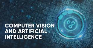 Computer Vision and AI
